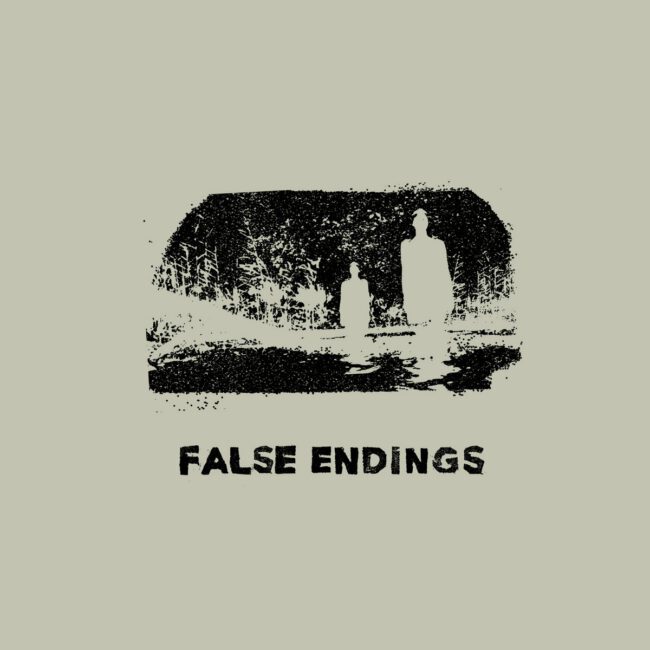 False Endings